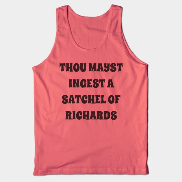 thou mayst ingest a satchel of Richards Tank Top by Among the Leaves Apparel